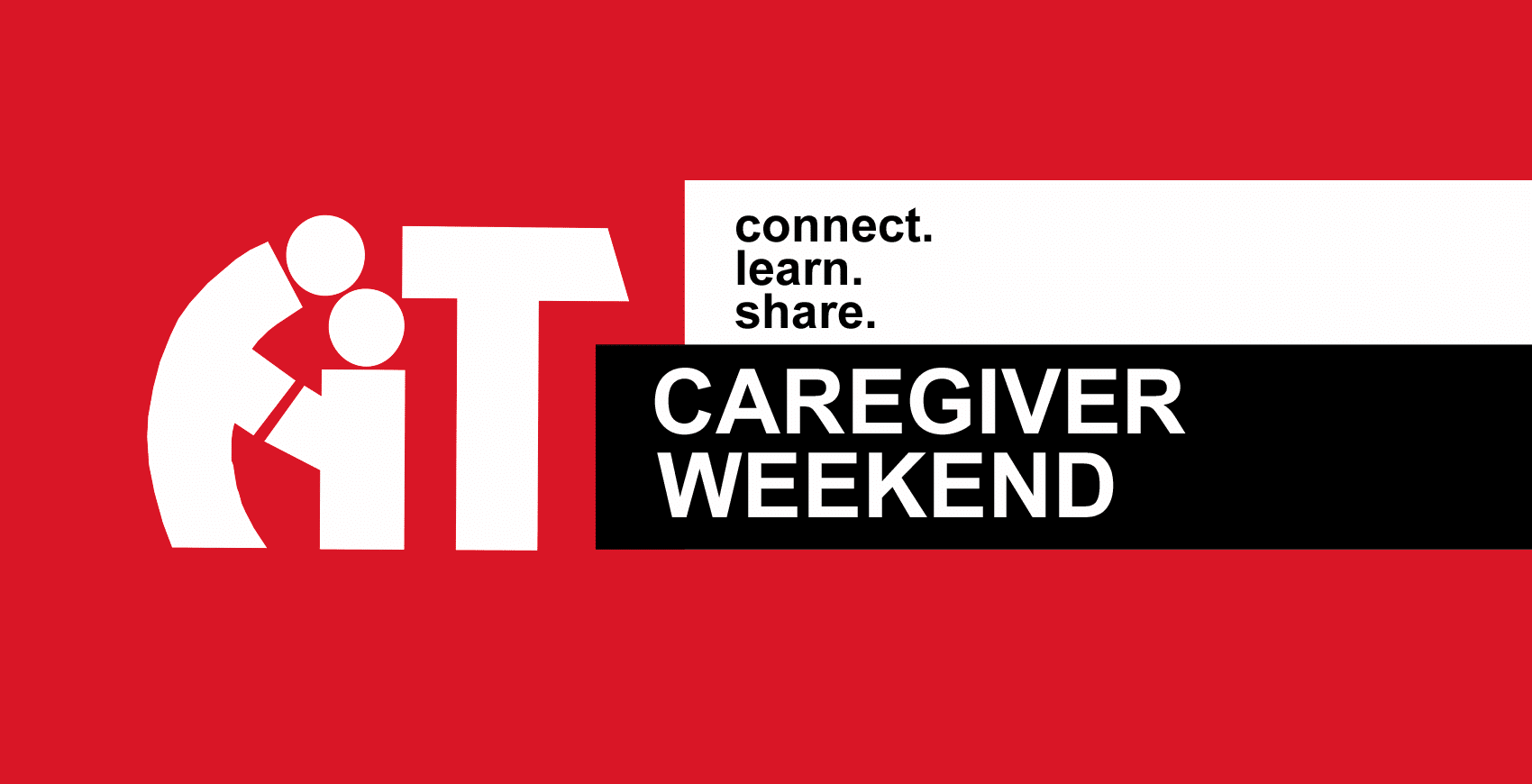A-T Caregiver Weekend